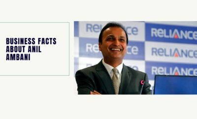 Business Facts about Anil Ambani