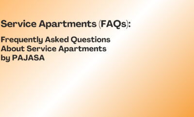 Service Apartments FAQs &ndash; PAJASA