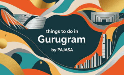Top Things to do in Gurugram