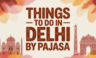 Things to do in Delhi