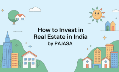 How to Invest in Real Estate in India