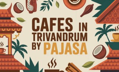 Cafes in Trivandrum
